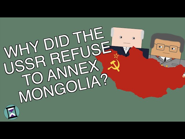 Why did the USSR Refuse to Annex Mongolia? (Short Animated Documentary)
