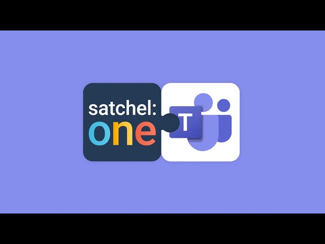 Satchel One and Microsoft Teams | Satchel