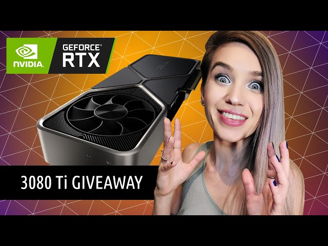 Nvidia RTX 3080 Ti Giveaway!!! YOU CAN WIN the GPU of your dreams!!