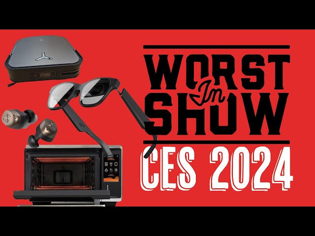 The Worst Devices of CES 2024!