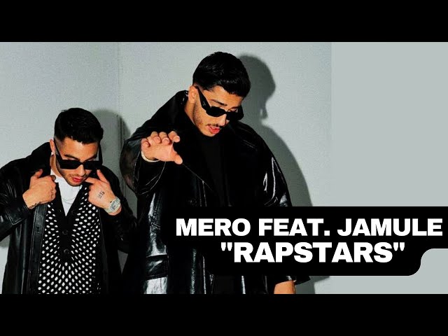 MERO feat. Jamule - "Rapstars" (prod. by Juh-Dee & Young Mesh) [Official Video]