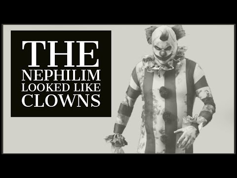 Nephilim Clowns