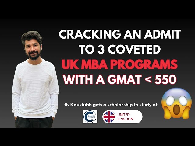 Securing an MBA admit to Cranfield & UK Russell Group Programs