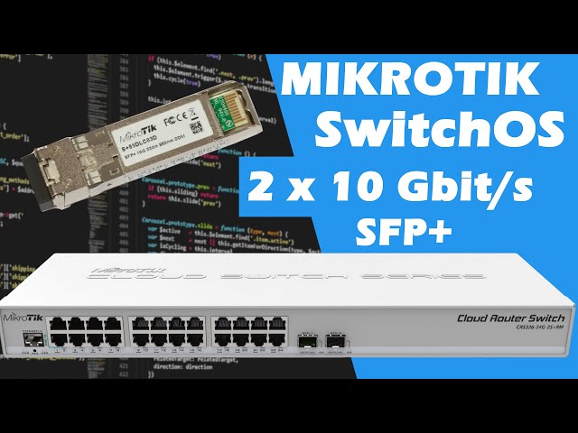 Mikrotik Switch getestet - SFP+ 10Gbit - CSR326 CSS326 - SwOS