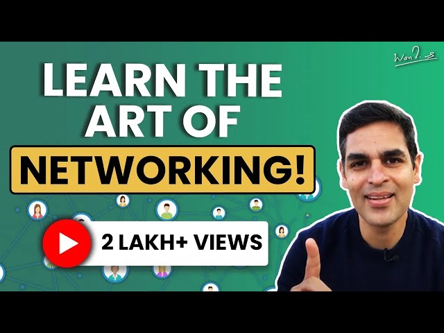 Your network is your NET WORTH | Networking tips | Ankur Warikoo