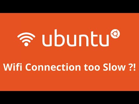 [Solved] Speed up slow WiFi on Ubuntu 20.04