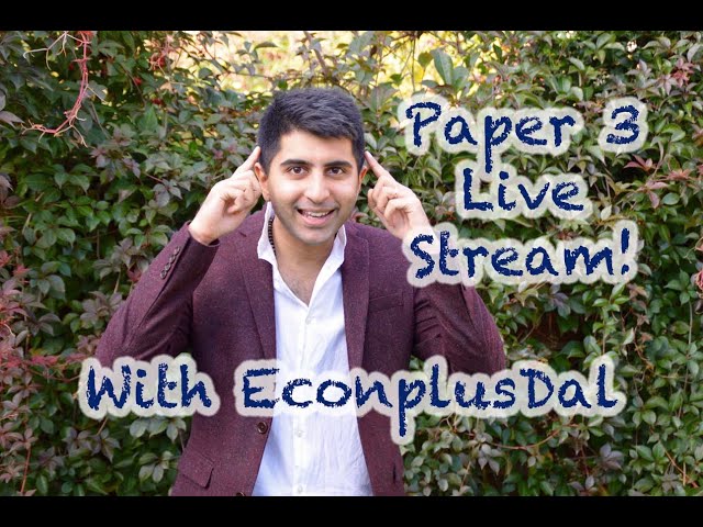 Paper 3 Live Stream with EconplusDal! Let's Peak Perfectly for Paper 3 😎