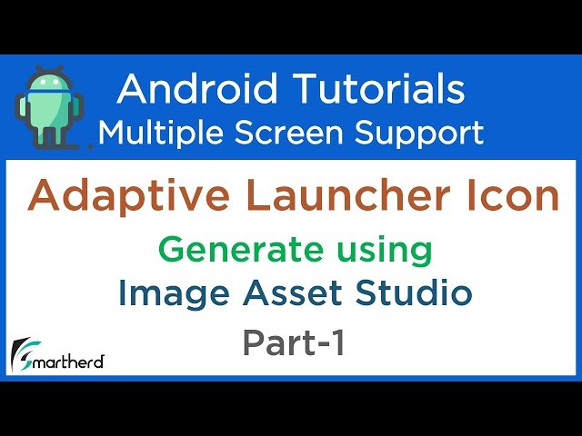 How to create Adaptive Launcher Icons using Image Asset Studio. Android Studio Tutorials Part-1