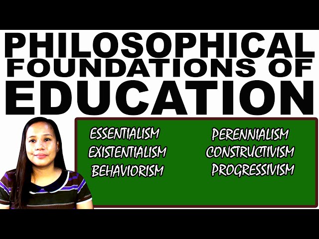 Philosophies of Education and Their implications to Teaching and Learning | Mary Joie Padron