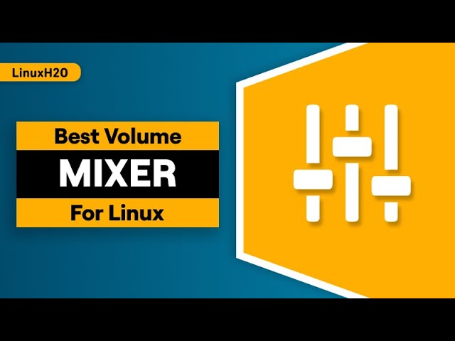 Best volume mixers for Linux, sortof!