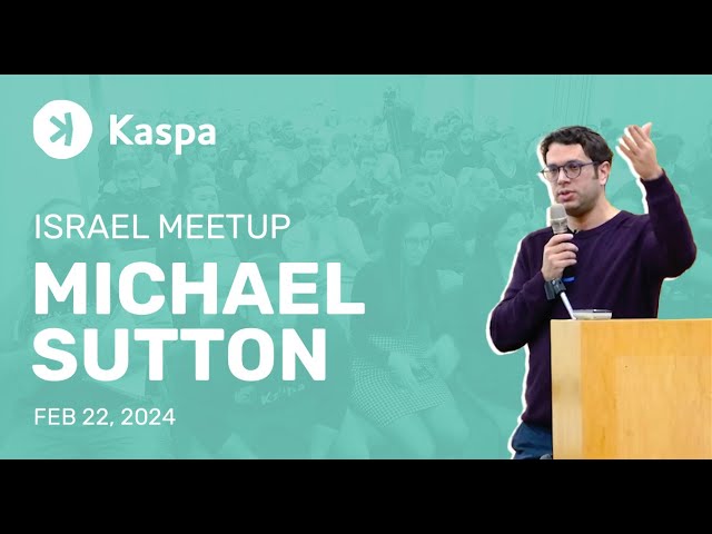 Kaspa Israel Meetup - February 2024 - Part 1 of 4