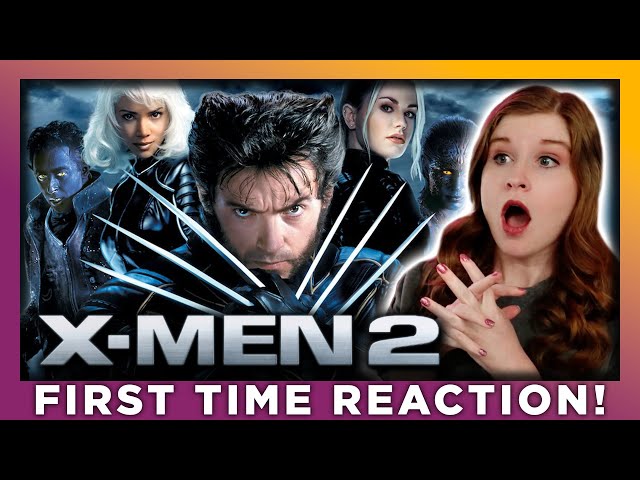 X-MEN 2 is SO GOOD!! X2 MOVIE REACTION - FIRST TIME WATCHING