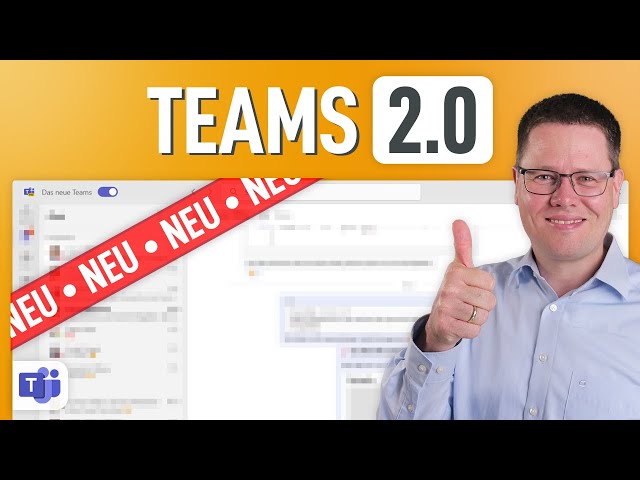 🚀 Das NEUE Microsoft Teams 2.0 (schöner, schneller, besser!)