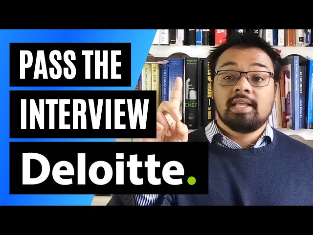 [2021] Deloitte Pass The Interview | Deloitte Job Simulation