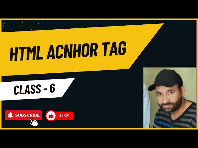 HTML ANCHOR TAG CLASS 6