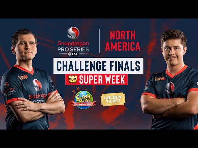NA Clash of Clans Challenge Finals | Snapdragon Mobile Challenge | Clash Worlds