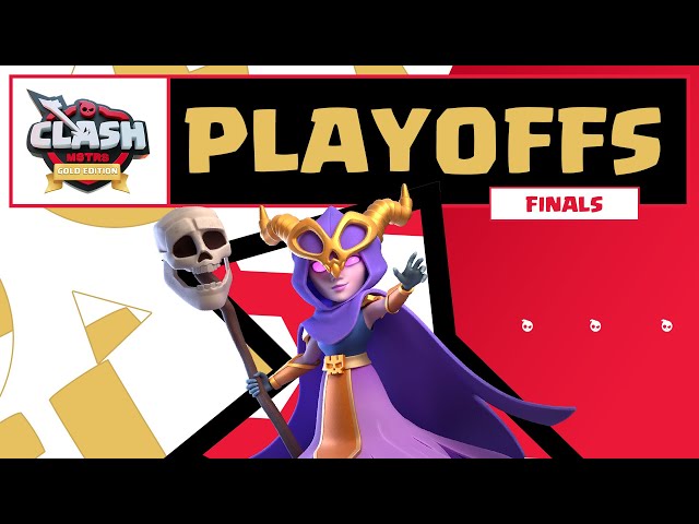 ClashMSTRS: Gold Edition Playoffs - Finals