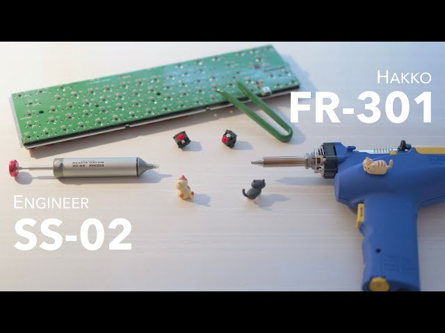 Desoldering Tools | Engineer SS-02, Hakko FR-301 Unboxing & Test
