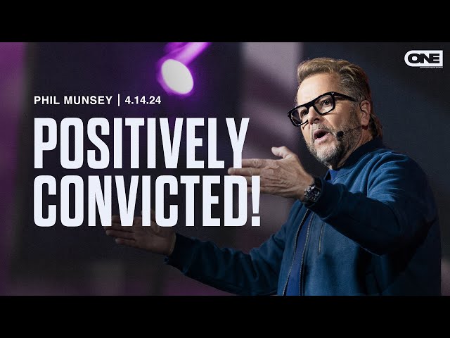Positively Convicted! - Phil Munsey