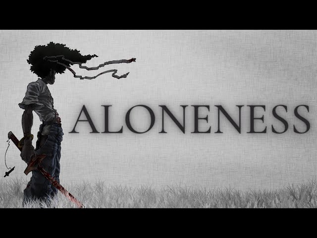 HOW TO BE COMFORTABLE ALONE | The Ways To Mitigate, Alleviate, & Overcome Loneliness