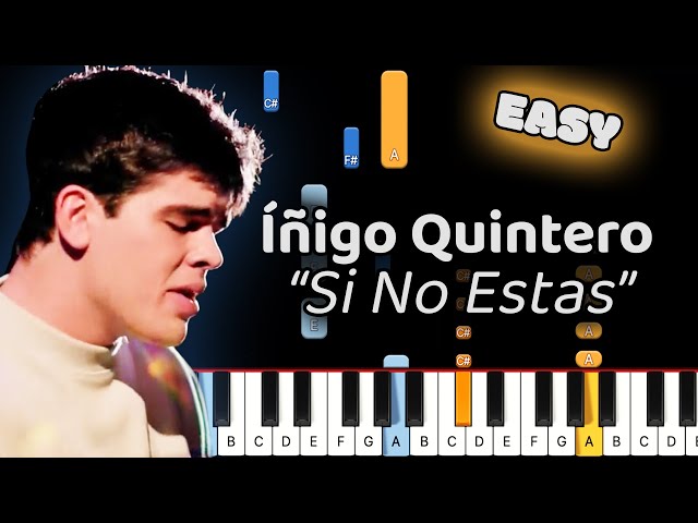 Si No Estas Íñigo Quintero Piano Lesson! (Easy)