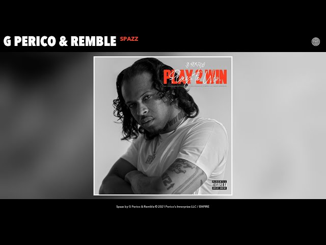 G Perico & Remble - Spazz (Audio)