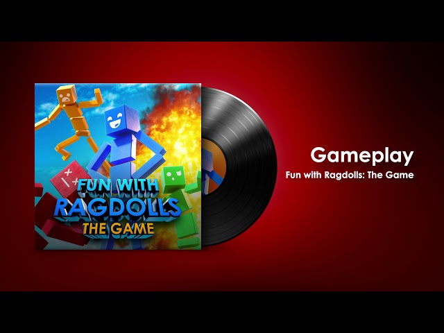 Fun with Ragdolls: The Game (Soundtrack) | Gameplay