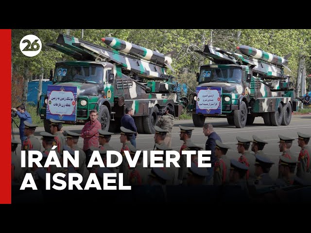 MEDIO ORIENTE | Irán le advierte a Israel que "sabe donde están sus sitios nucleares" | #26Global