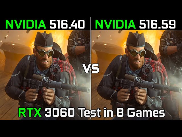 Nvidia Drivers (516.40 vs 516.59) RTX 3060 Test in 8 Games