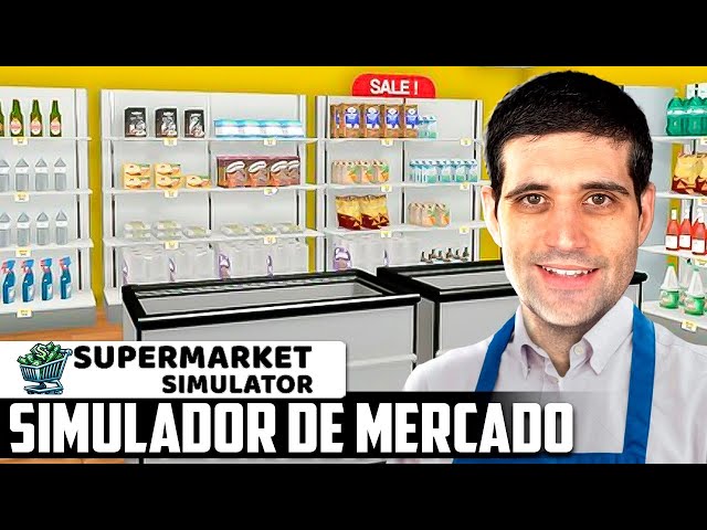 SIMULADOR de Supermercado - Supermarket Simulator