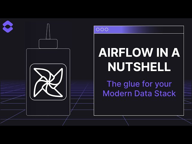 Airflow - the open source glue for your modern data stack