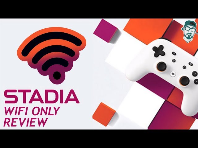 Google Stadia Review On Wifi Only (There's A Reason Why!)