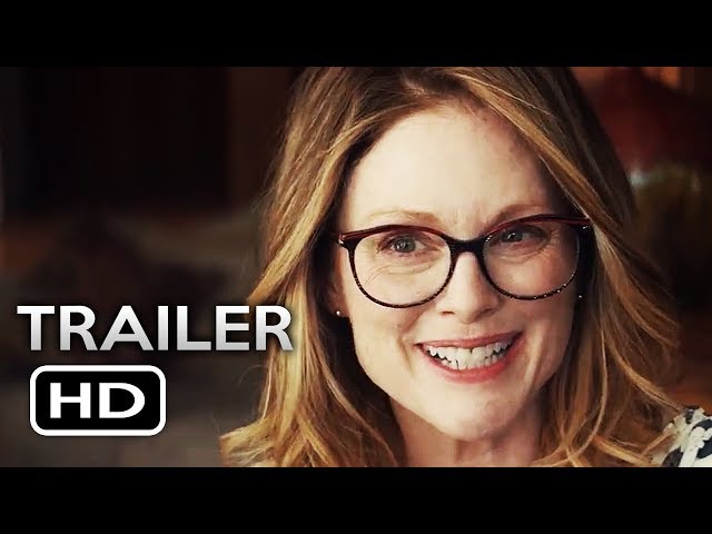 GLORIA BELL Official Trailer (2019) Julianne Moore Drama Movie HD