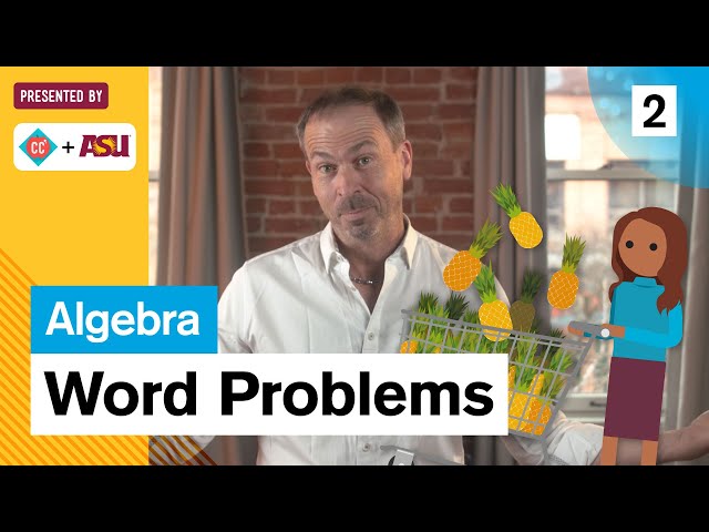 Word Problems: Study Hall Algebra #2: ASU + Crash Course