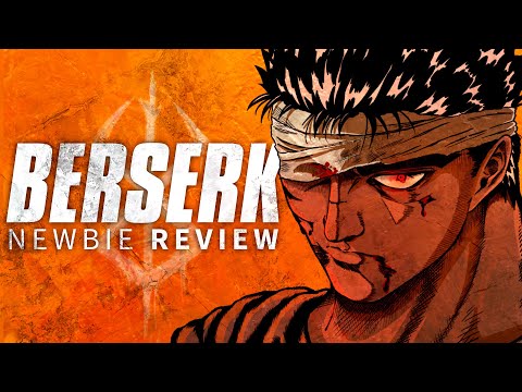 Berserk Series Review (Totally Not Mark)