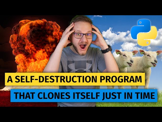 I Made a Python Program that Self-destructs, but Clones Itself Just in Time to Live on Forever