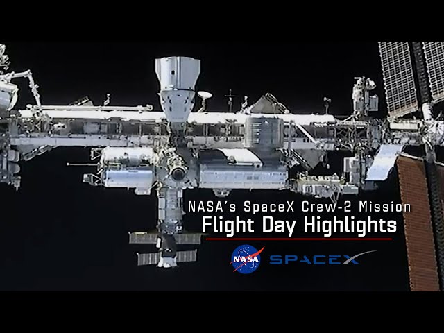 NASA's SpaceX Crew-2 Flight Day 2 Highlights