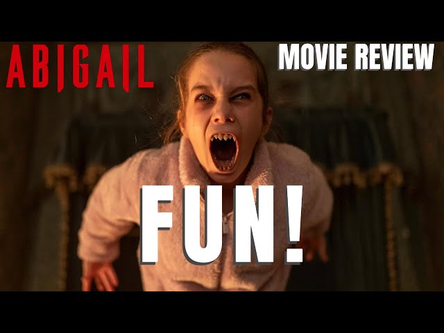 Abigail - Movie Review | MattTheFilmGuy