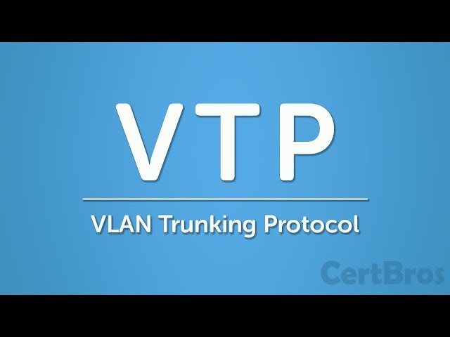 VLAN Trunking Protocol (VTP) Explained | Version 1 & 2