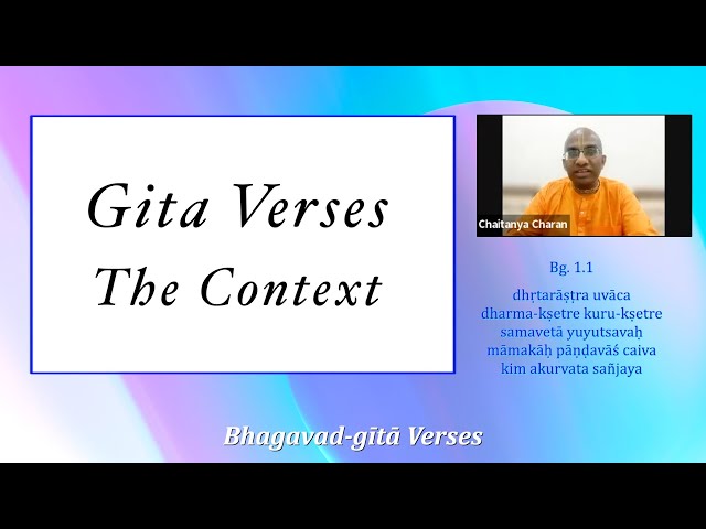Gita Verses 1, The Context