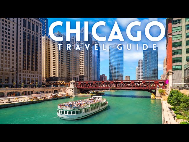 Chicago Illinois Travel Guide 4K