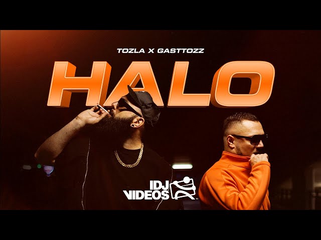 TOZLA X GASTTOZZ - HALO (OFFICIAL VIDEO)