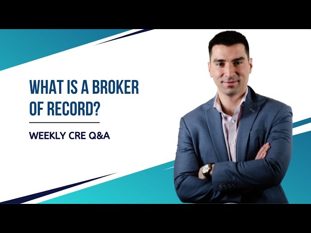 What is a Broker of Record?