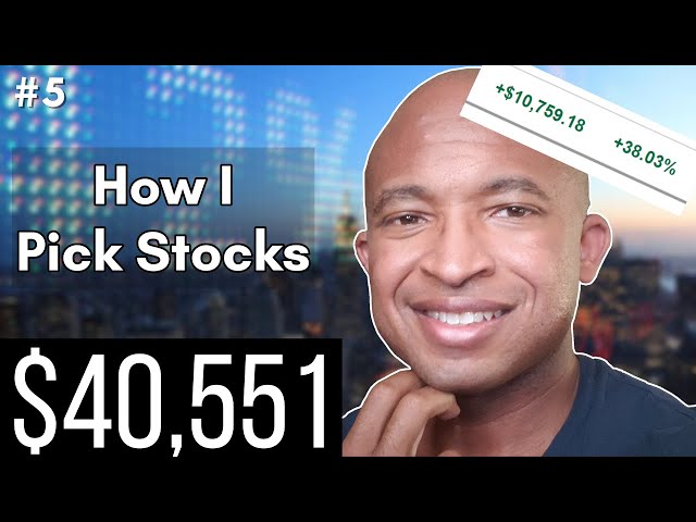 How I pick Great Stocks | A Simple Overview of my Stock Picking Method