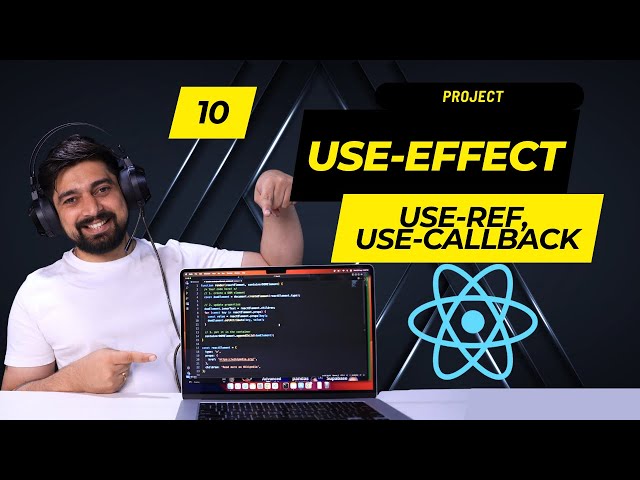 useEffect, useRef and useCallback with 1 project in Reactjs