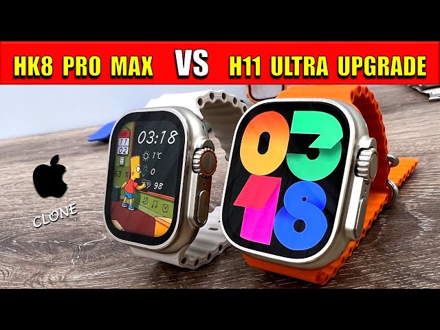HK8 Pro MAX vs H11 Ultra UPGRADE - APPLE Watch ULTRA Clone Comparison