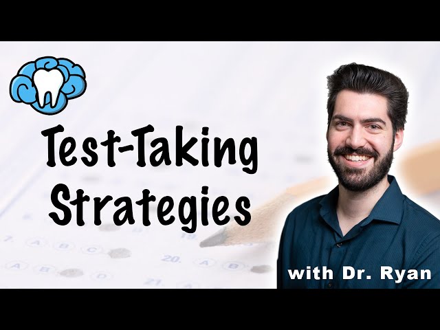 Test-Taking Strategies | Mental Dental