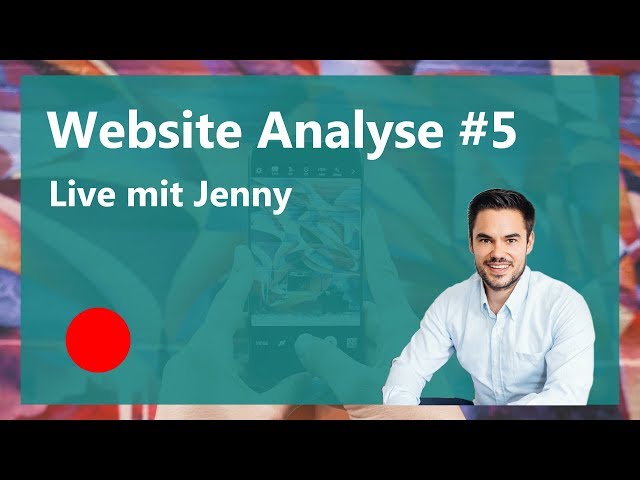 🔴 LIVE (Replay) Wir analysieren deine Website 1.0 mit Jenny / Website-Analyse #05