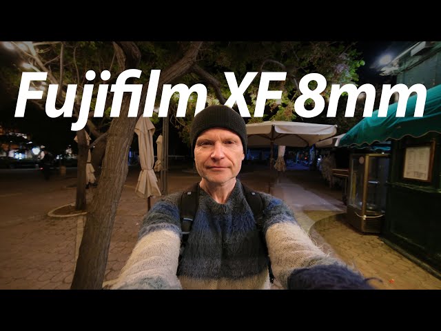 Fujifilm XF 8mm f3.5 review ULTRA-WIDE first looks