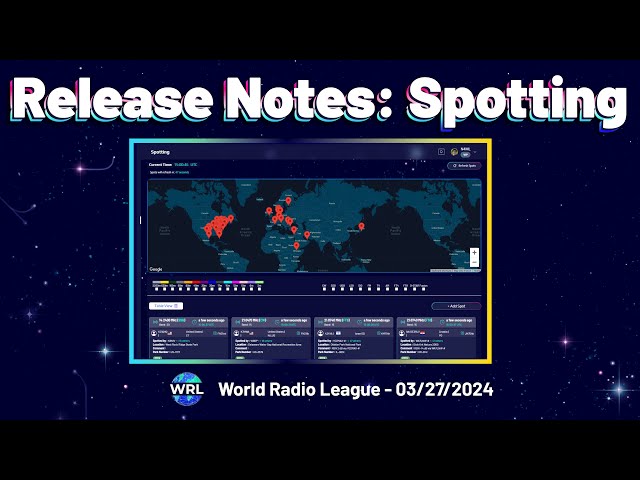 World Radio League Feature Release Notes 3/27/2024